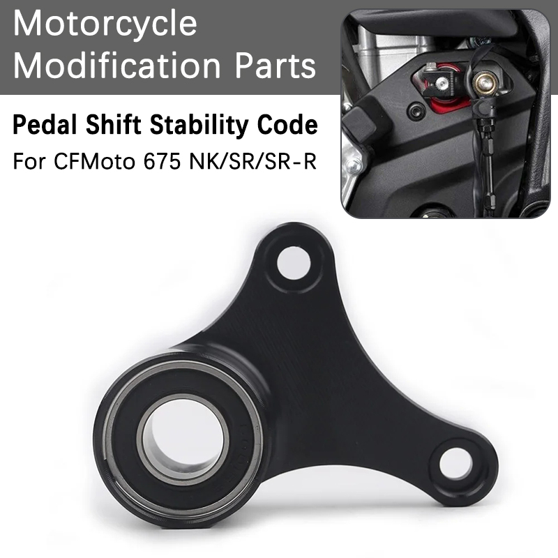 Motorcycle Gear Jammer - Penyangga Tuas Persneling Motor CFMOTO 675NK